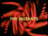 The Mutants Titles