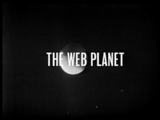 The Web Planet Titles