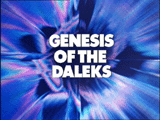 Genesis Of The Daleks Titles