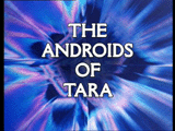 The Androids Of Tara Titles